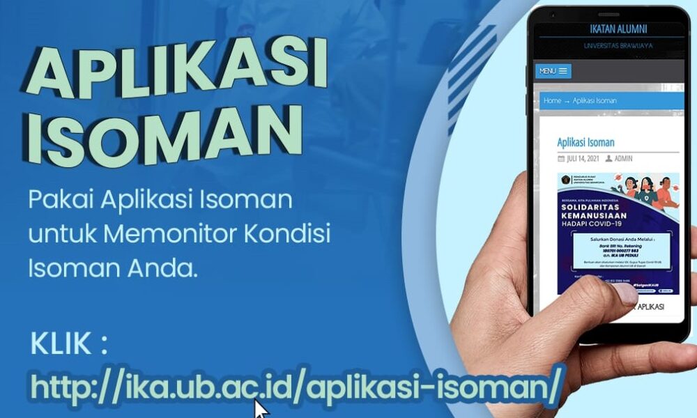 Satgas Covid IKA UB Bikin Aplikasi Isoman Untuk Mahasiswa Dan Alumni