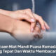 Panduan Lengkap Niat Mandi Wajib: Arab, Latin, dan Tata Caranya