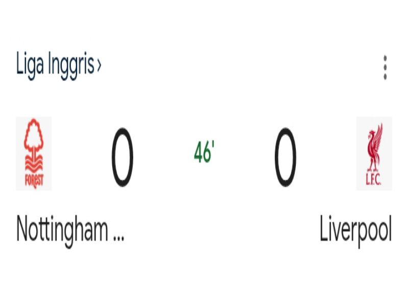 Skor Live Nottingham Forest vs Liverpool: Duel Sengit di City Ground (22 Februari 2026)