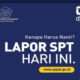 Batas Lapor SPT Tahunan 2025 Diperpanjang hingga 30 April 2026: Bebas Denda Keterlambatan